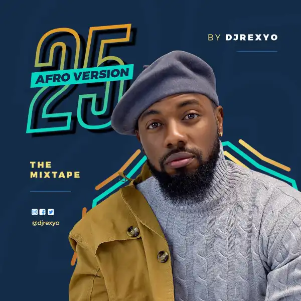 DJREXYO - 25 (Afro Version)
